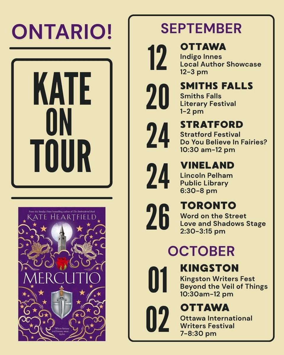 Kate's book tour. Sept 12: Ottawa, Indigo Innes. Sept. 20: Smiths Falls lit fest. Sept. 24: Stratford festival panel. Sept. 24: Vineland public library. Sept. 26: Word on the Street Toronto. October 1: Kingston Writers fest. Oct. 2: Ottawa writers fest.
