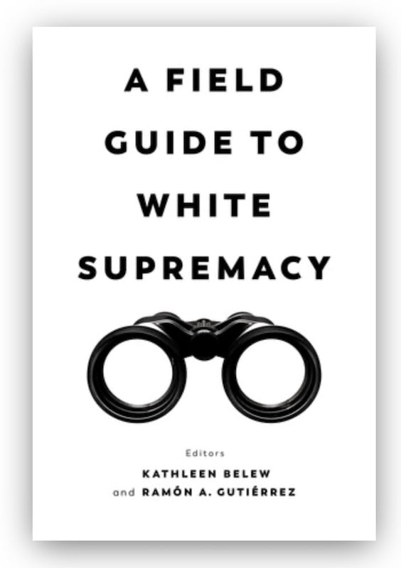 cover of a field guide to white supremacy