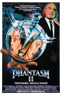 The theatrical poster for PHANTASM II. The tagline, "This summer, the ball is back!"