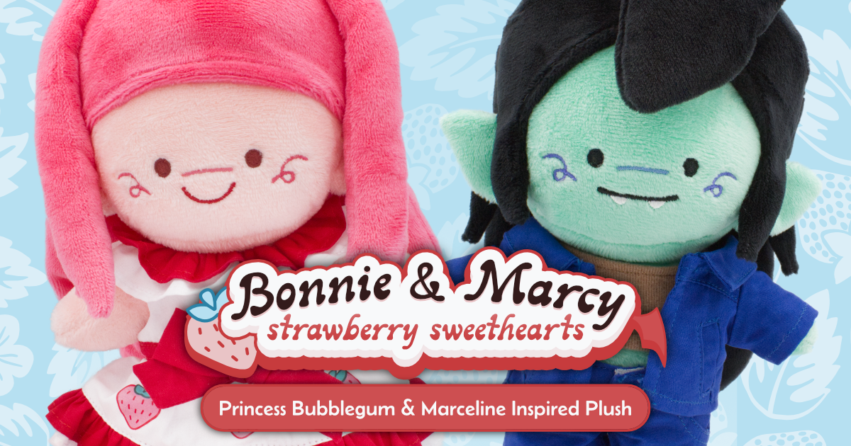 Princess Bubblegum and Marceline Plus preorders! | Mini Boolletin