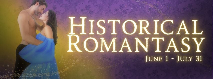 Purple Banner with large golden letters reading "Historical Romantasy." Smaller letters below that say "Jun 1-July 31." On the left side of the graphic, a shirtless guy embraces a woman in a blue dress.