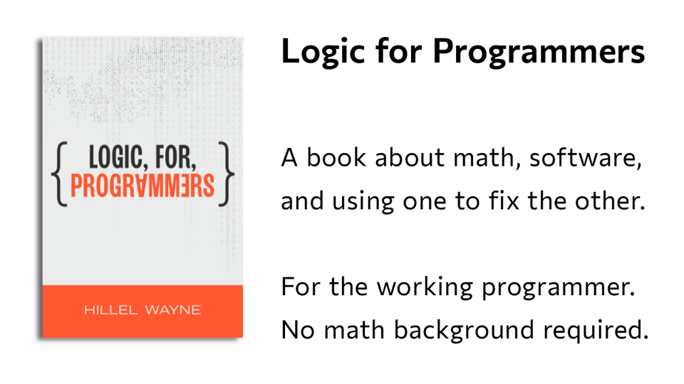 "A book about math, software, and using one to fix the other."