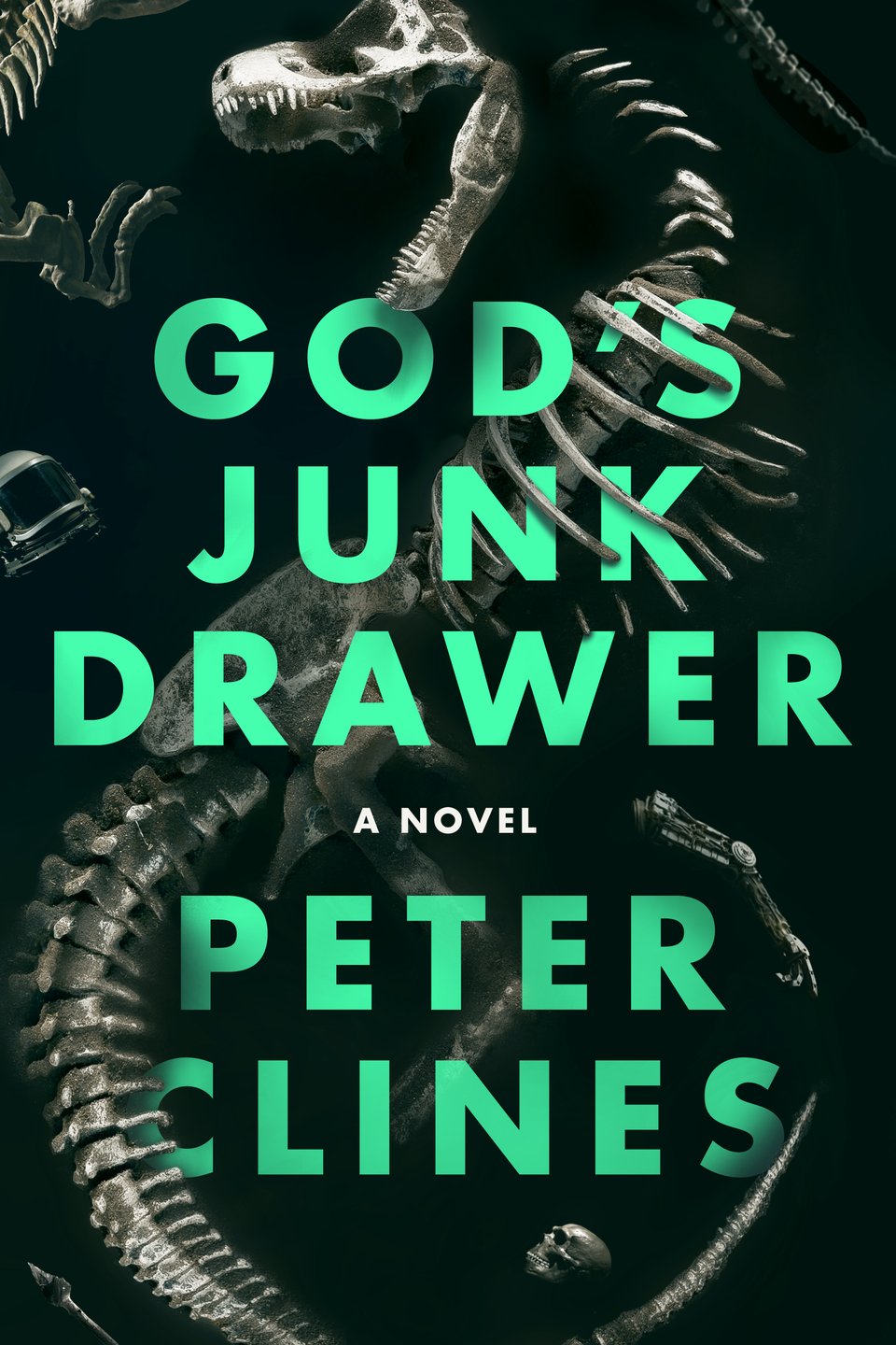 The cover for GOD'S JUNK DRAWER by Peter Clines. The image shows a huge dinosaur skeleton against a dark background, it's ribs ever-so-slightly wrapping around the title. In the darkness around the skeleton are other objects-- more dinosaur bones, a cybernetic arm, a Neanderthal skeleton, a space suit helmet, and a handmade spear. Overall, it looks pretty cool.