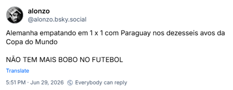 Post de alonzo (‪@alonzo.bsky.social‬): Alemanha empatando em 1 x 1 com Paraguay nos dezesseis avos da Copa do Mundo
NÃO TEM MAIS BOBO NO FUTEBOL