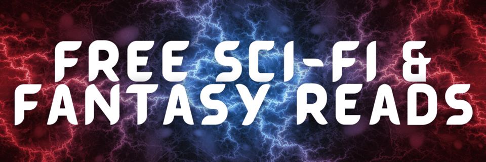 Free science fiction and fantasy reads banner