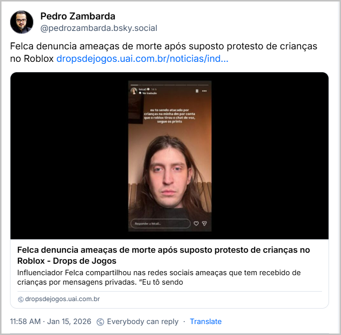 Post de Pedro Zambarda (@pedrozambarda.bsky.social) com o texto: Felca denuncia ameaças de morte após suposto protesto de crianças no Roblox (link para a notícia)