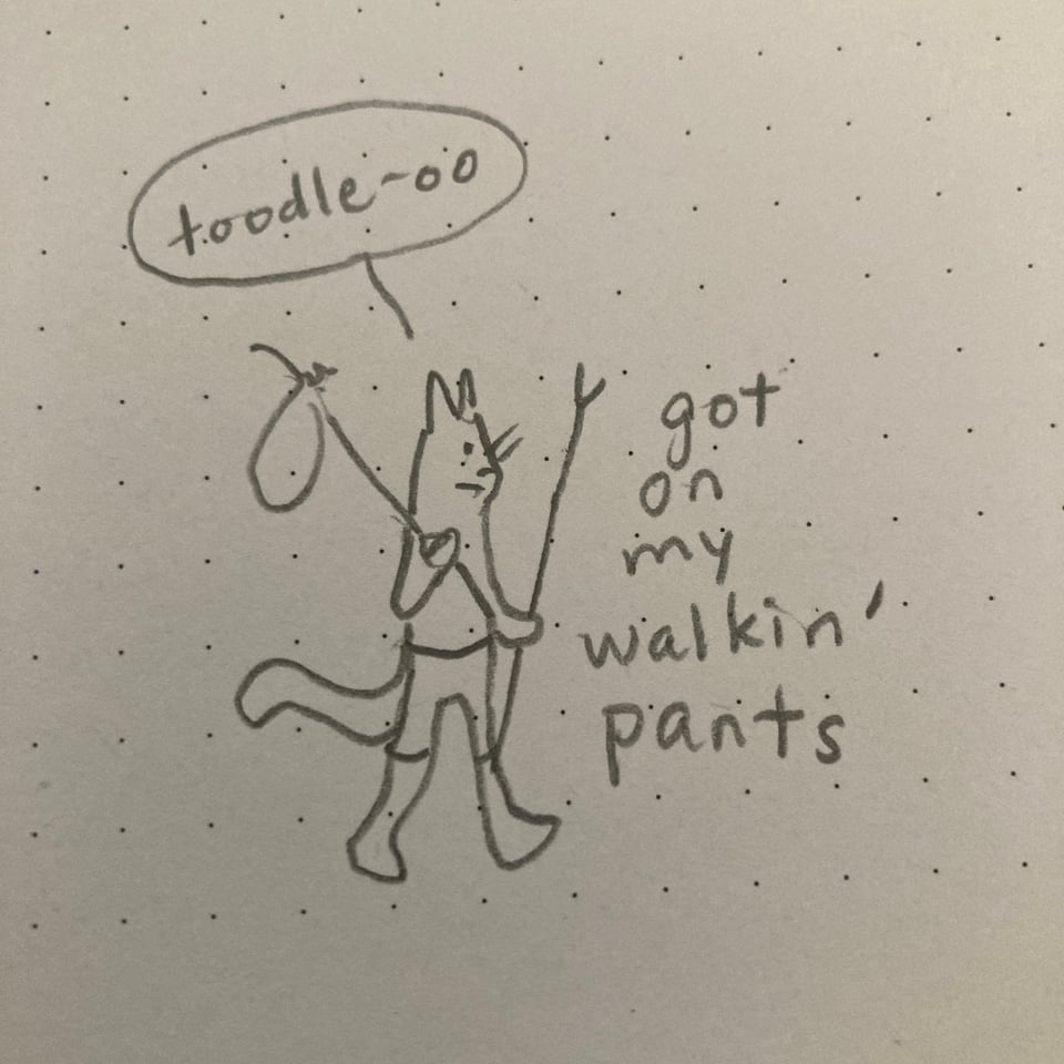 Doodle of a cat in walking pants
