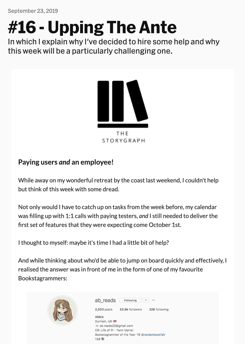 A screenshot showing my newsletter titled "#16 - Upping The Ante" on The StoryGraph platform discussing the need to hire help due to increased workload, dated September 23, 2019.