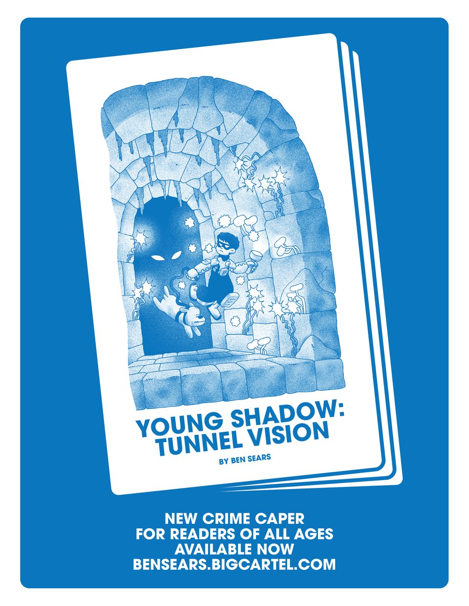 a preview image of a comic cover with text that says "new crime caper for readers of all ages available now bensears.bigcartel.com