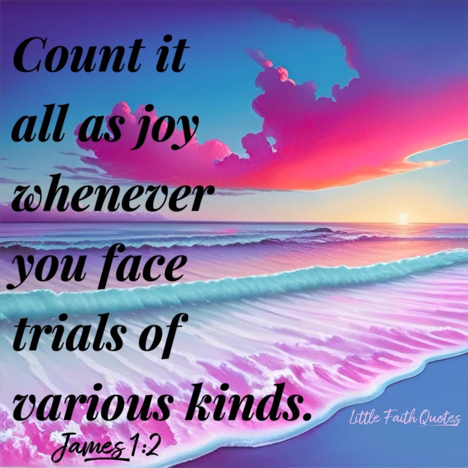 “Consider it pure joy whenever you face trials of various kinds" ~James 1:2. Pink and blue waves crash against the blue, sandy beach. The sun sets in a blue sky, hot pink clouds streak across the sky. Image by: @Little Faith Quotes.