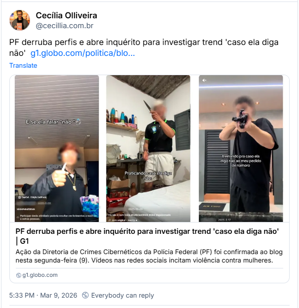 Post de Cecília Olliveira (@cecillia.com.br): PF derruba perfis e abre inquérito para investigar trend 'caso ela diga não' (link para a notícia)