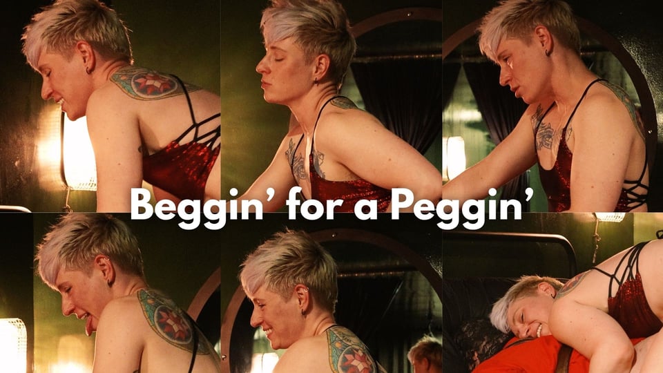 Cover image for upcoming video “Beggin’ for a Peggin’”