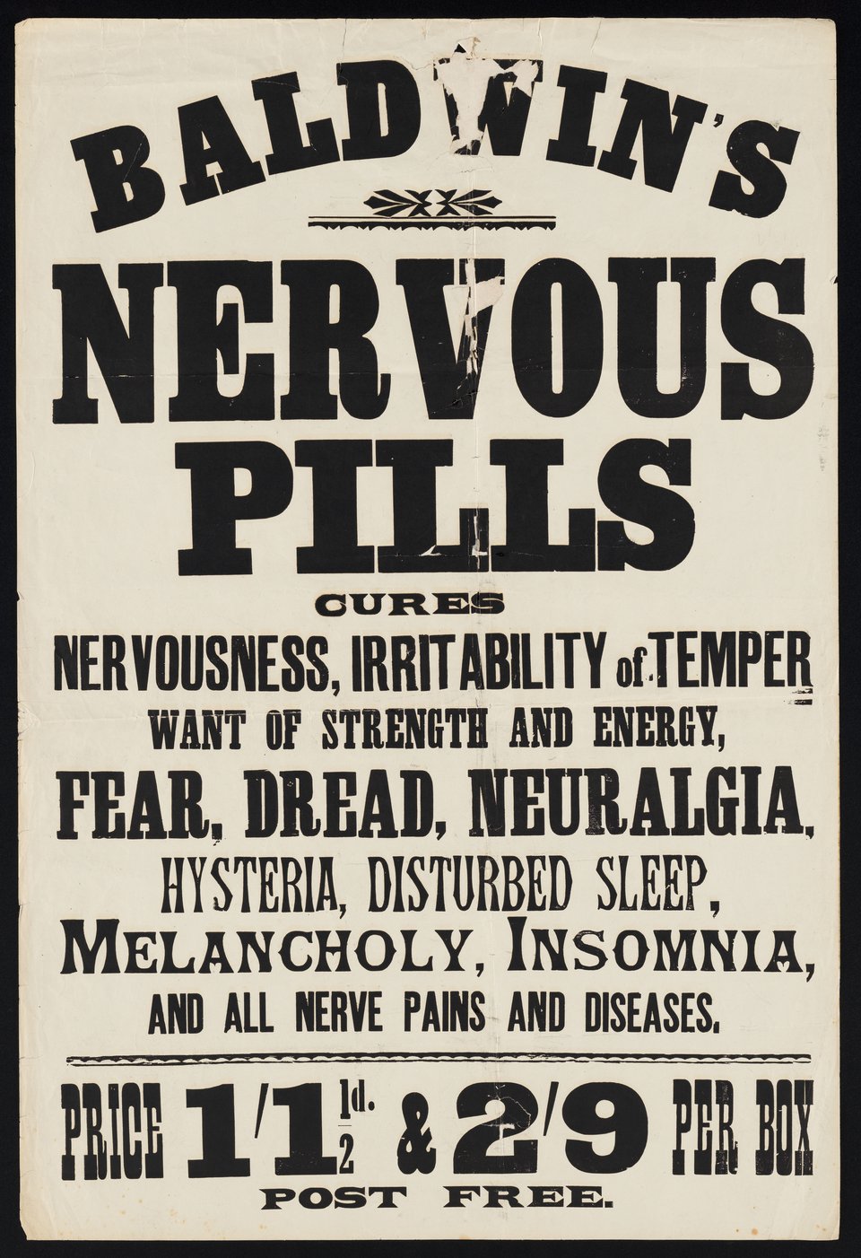 An advertisement for Baldwin's Nervous Pills, which claims to cure nervousness, irritability of temper, want of strength and energy, fear, dread, neuralgia, hysteria, disturbed sleep, melancholy, insomnia and all nerve pains and diseases.