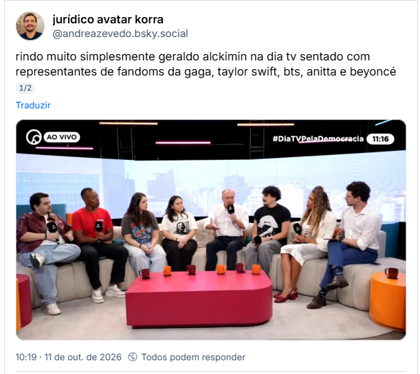 Post de jurídico avatar korra (@andreazevedo.bsky.social): rindo muito simplesmente geraldo alckimin na dia tv sentado com representantes de fandoms da gaga, taylor swift, bts, anitta e beyoncé (imagem desse momento na tv senado)