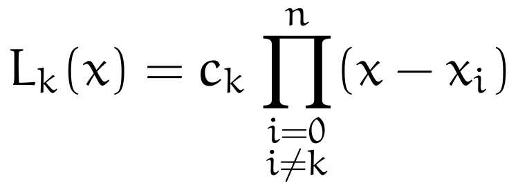 The kth function of x is some constant (to be determined) times the product of the differences of n independent data variables and the given x. Note the kth dependent data variable is excluded.
