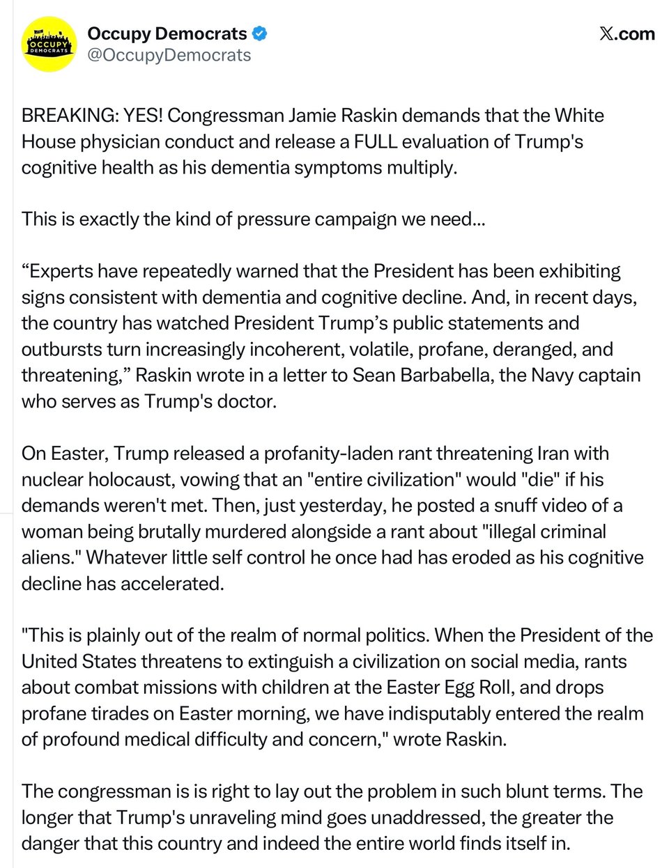  Representative Jamie Raskin calls the nation’s attention to Trump’s mental condition.