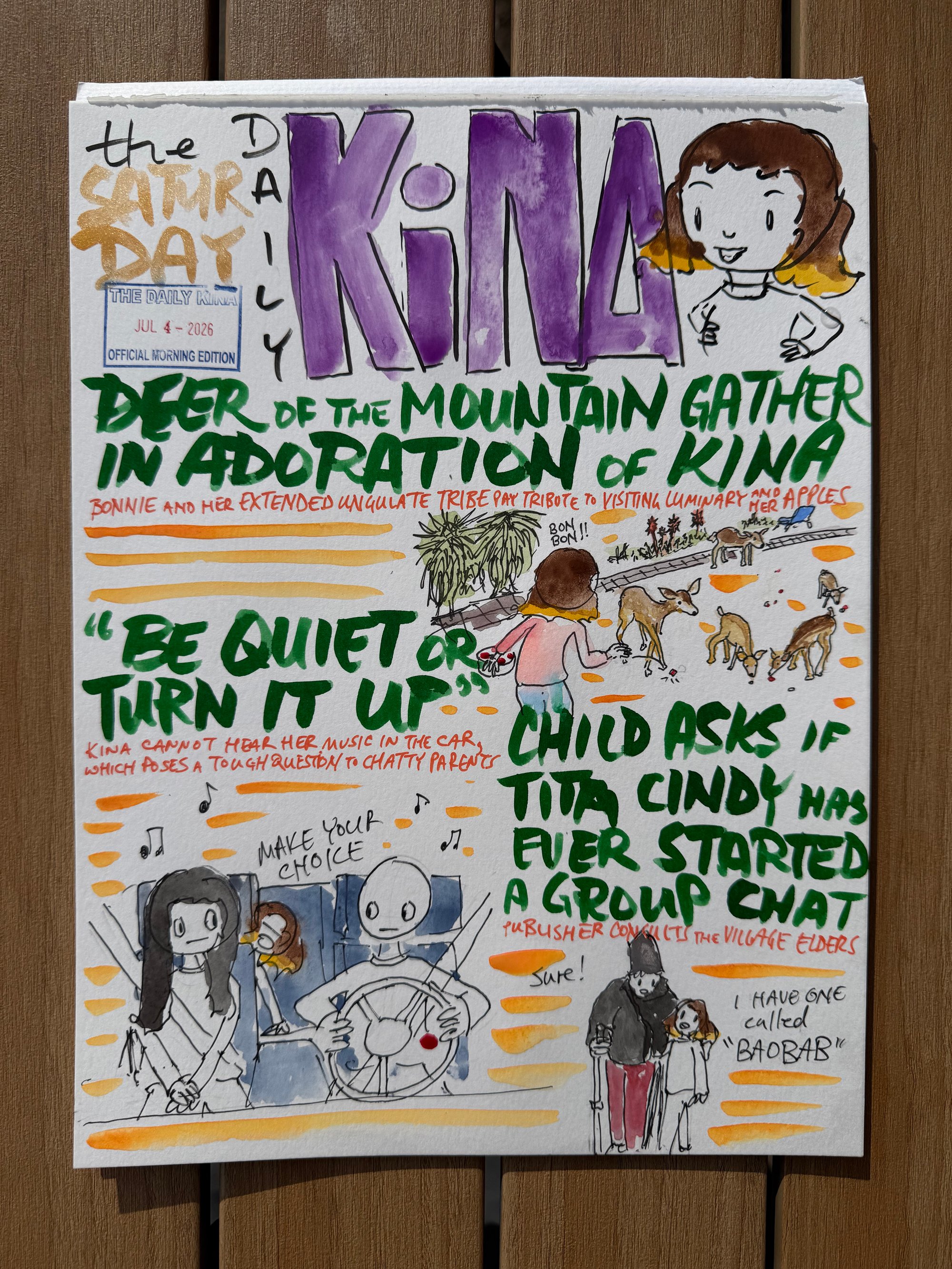The Daily Kina for July 4, 2026. Top story: Deer of the Mountain Gather in Adoration of Kina. Also in this issue: “Be Quiet or Turn It Up”; Child Asks if Tita Cindy Has Ever Started a Group Chat.