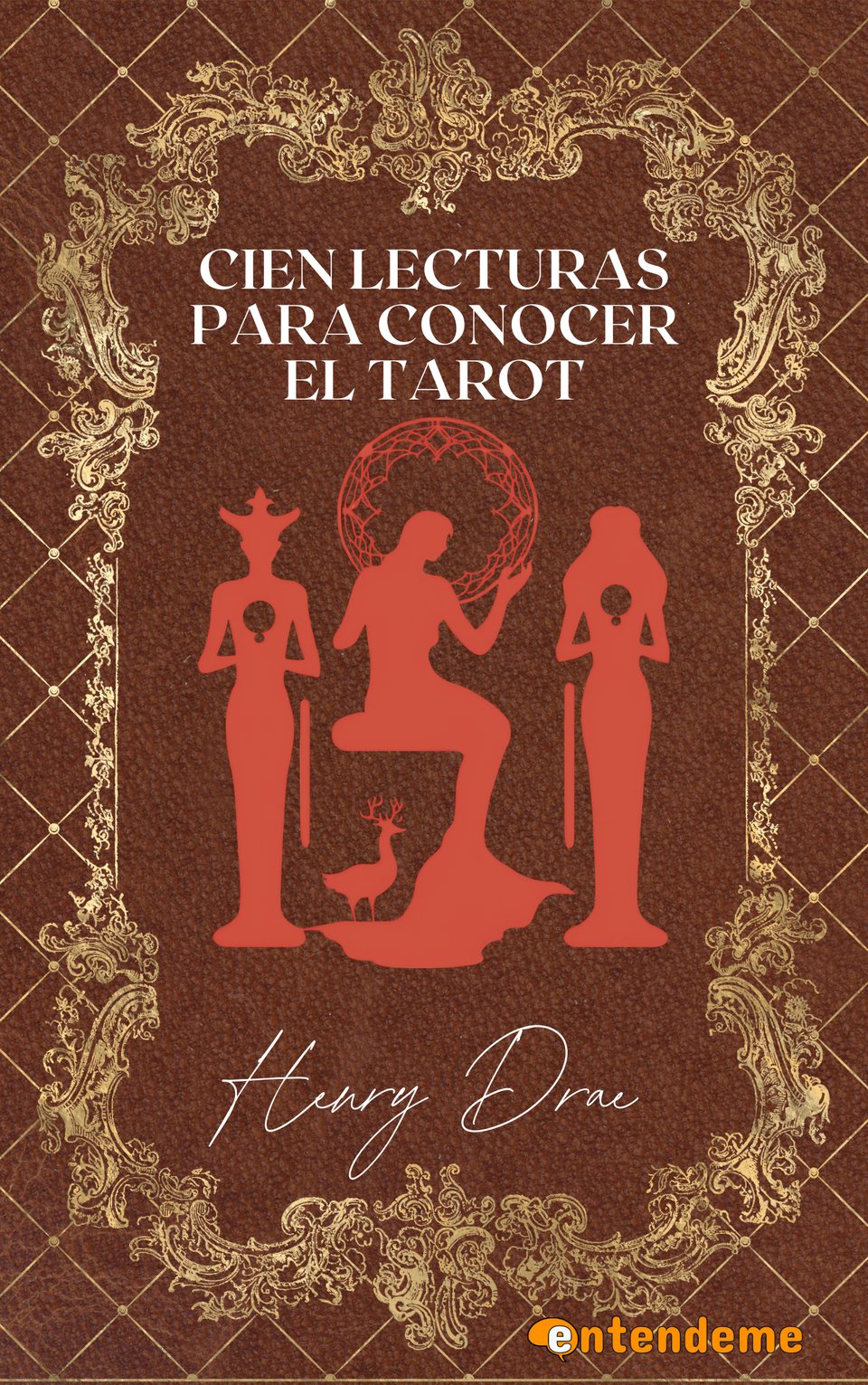 CIEN LECTURAS PARA CONOCER EL TAROT - Tapa del libro