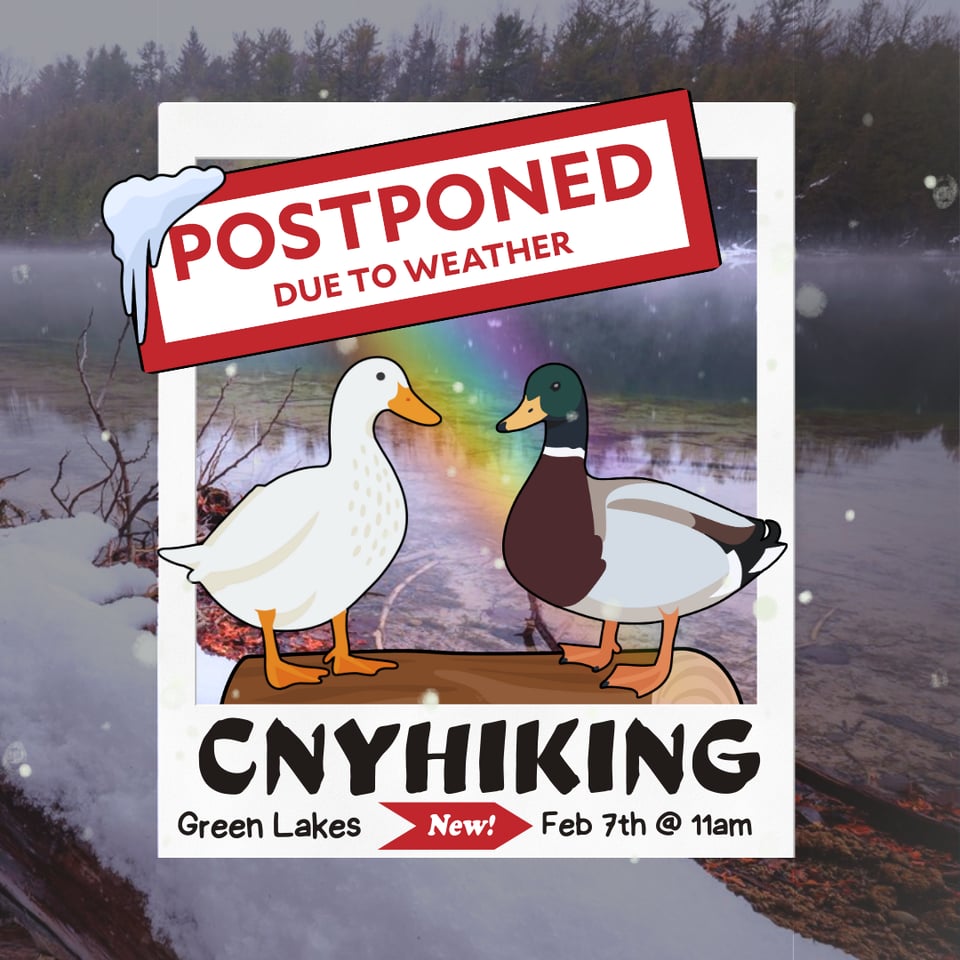 🌈 Green Lakes Hike POSTPONED to 2/7 @ 11AM
