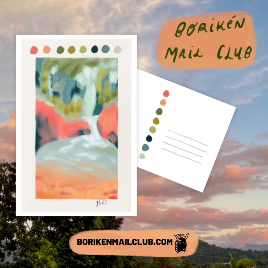 Graphic of a colorful illustrated postcard of an abstract Puerto Rican waterfall landscape. Text on the graphic reads, "Borikén Mail Club, borikenmailclub.com". On a photo of a Puerto Rican sky and trees.
