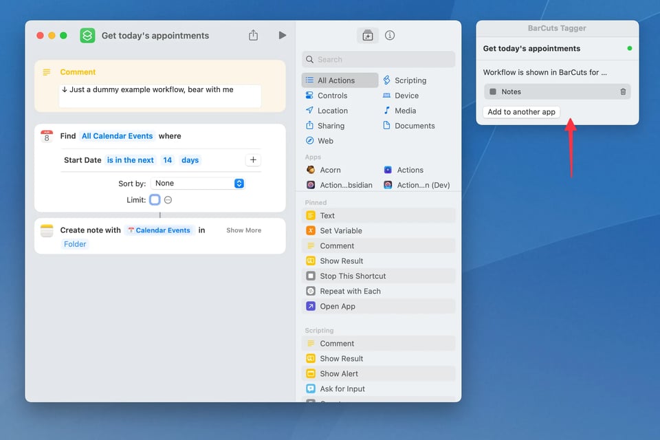 Screenshot of the Shortcuts editor, a workflow title 'Get today's appointments' is open. The workflow consists of three actions: (1) A comment block reading '↓ Just a dummy example workflow, bear with me'. (2) A 'Find Calendar Events' action, set to return all events for the current day. (3) A 'Create Note' action, c/o the Notes app, set to write all found events to a new note whose title is the current date. Next to the Shortcuts window is a panel titled 'BarCuts Tagger', reading 'Workflow is shown in BarCuts for …', followed by a list entry 'Notes', followed by a button 'Add to another app'.