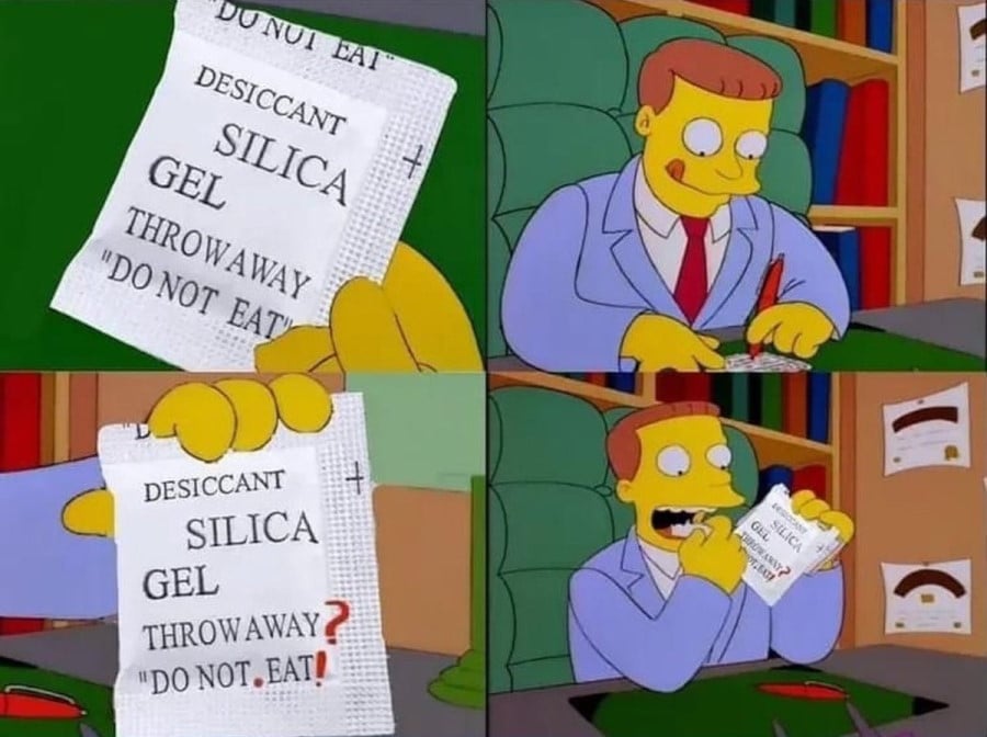 A 4-panel comic based on a scene from the Simpsons. 1st panel: Lionel Hutz is holding a sachet that reads "Dessicant Silica Gel / Throw away / Do not eat" 2nd panel: Lionel Hutz in his office, holding a red pen and making amendments to the text on the sachet. 3rd panel: Hutz is holding the sachet. New punctuation has been added in red. Now it reads "Dessicant silica gel / Throw away? / Do not. Eat!" 4th panel: Hutz is eating the sachet.