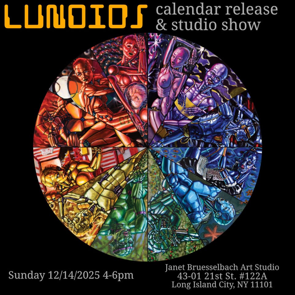 Color wheel in 12 wedges, each with a slice of robot painting. LUNOIDS calendar release & studio show, Saturday 12/13/2025 4-6pm Janet Bruesselbach Art Studio 43-01 21st St. #122A Long Island City, NY 11101