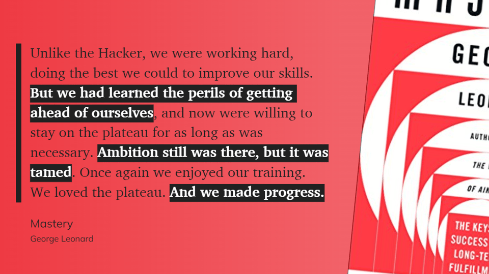 We loved the plateau. And we made progress.