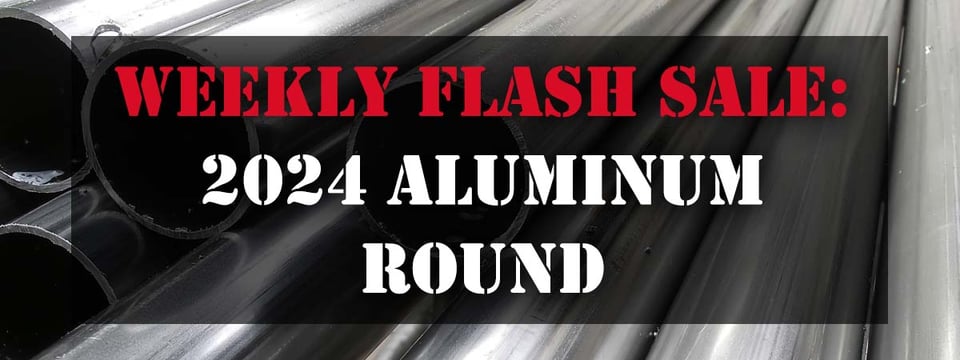 FLASH SALE: 2024 Aluminum Round