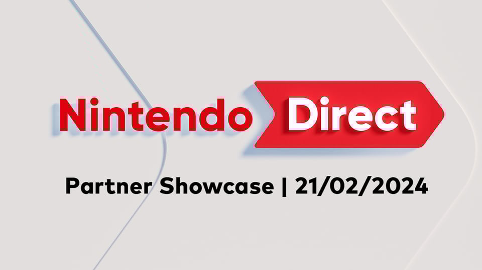 Nintendo Direct: Partner Showcase 21.02.2024
