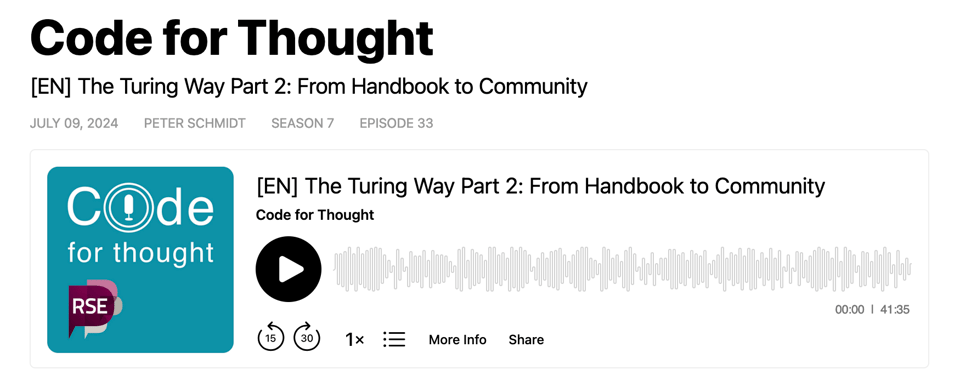 Screenshot of podcast player, featuring the Code for Thought logo (that has a microphone encircled by the 'o' of 'code'), and the Research Software Engineering logo. The title of the podcast is 'The Turing Way Part 2: From Handbook to Community'