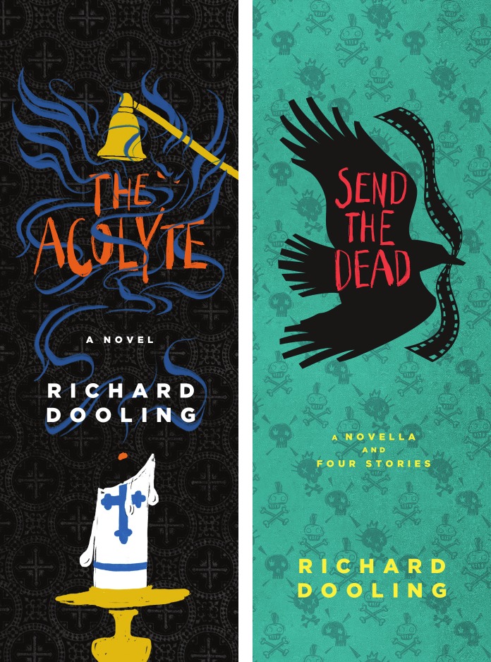 Two colorful bookmarks, one for Richard Dooling's The Acolyte, the other for his novella, Send The Dead.