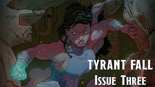 Tyrant Fall Issue Three Banner