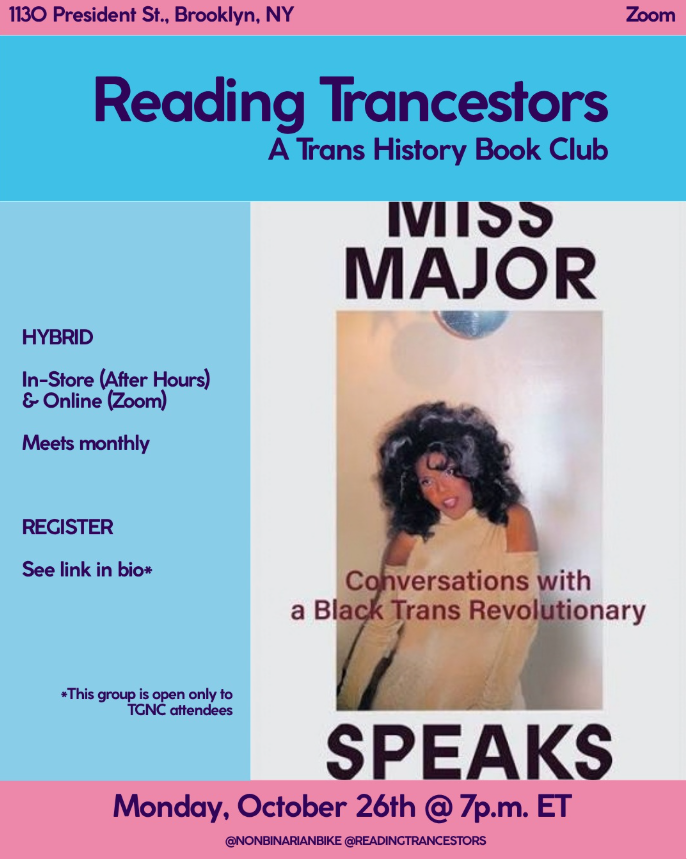 Reading Trancestors Book Club flyer for October 28th 7pm ET hybrid Zoom & in person for Miss Major Speaks
