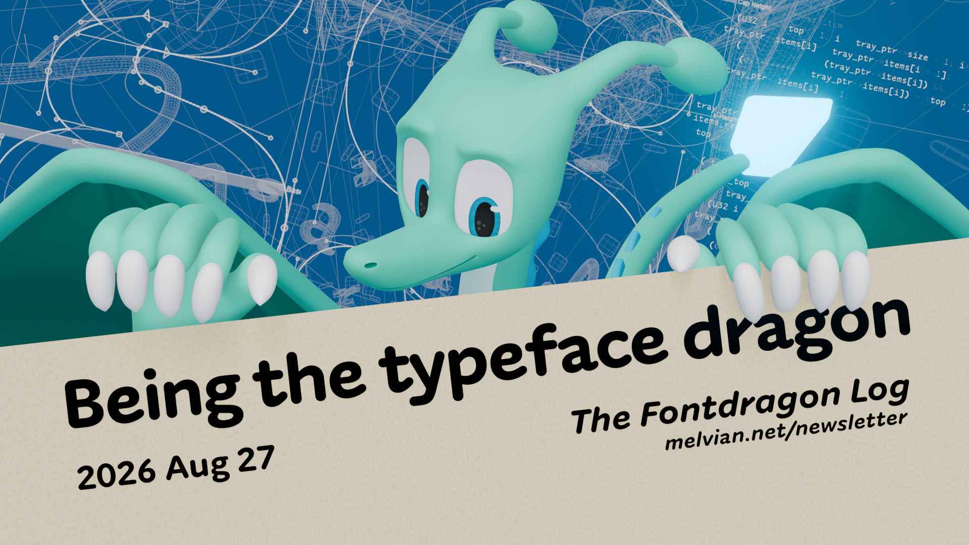 Being the typeface dragon