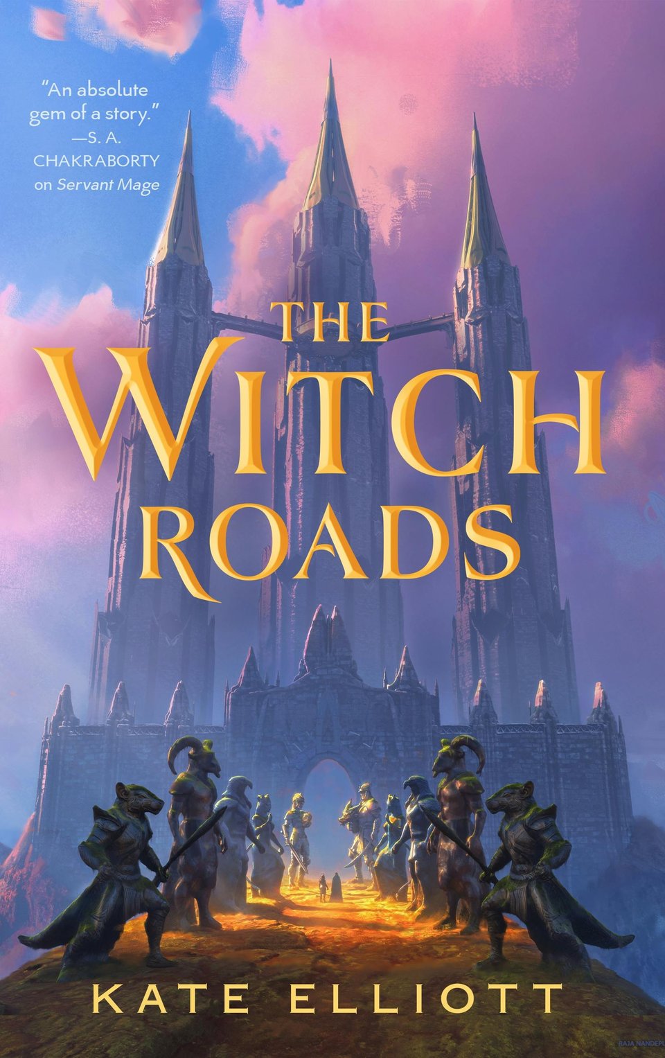 Cover of The Witch Roads. Kate Elliott. Three towers, joined near the top by slender bridges, loom over a narrow ridge top which is line by large animal-headed human statues. In a splash of sunlight, two small human figures stand side by side, looking toward the mysterious tower.