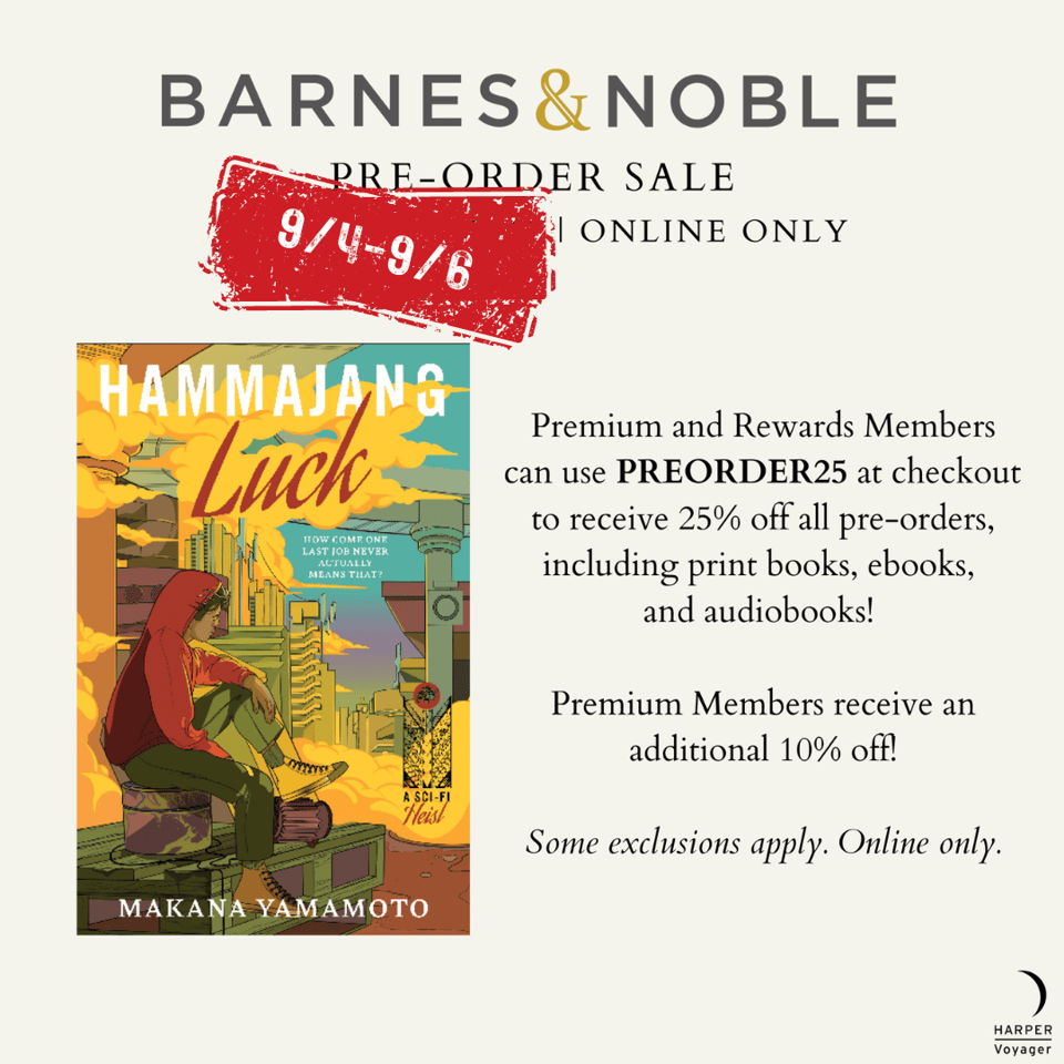 graphic for Barnes & Noble's preorder sale, including the details of the deal. a red stamp reads 9/4-9/6 above the cover of HAMMAJANG LUCK. the text reads: