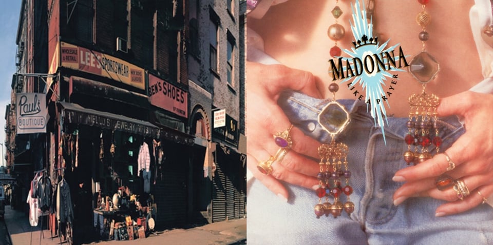 First pic: A photograph of a street corner in New York. There is a store called Paul's Boutique on the corner, as indicated by the sign that hangs over the sidewalk to the left. Above the store is a tall brick edifice, presumably apartments. On the sidewalk are clothes hanging from awning as a display, as well as a table with all sorts of objects on it, but difficult to identify any one object. There are two additional signs on the building, just below the brick edifice: "Lee's Sportswear" and "Ben's Shoes.” Second pic: A close up of Madonna's exposed belly and crotch of her jeans. The top buttons of the jeans are unbuttoned. Madonna's hands are on top of her jeans, her thumbs tucked inside. Two long pieces of jewelry hang (presumably) from her neck, strings with various gems and baubles and rings on them. They probably have Catholic significance but I do not know what. If you want to see Madonna's face, cf. Ciccone Youth, THE WHITEY ALBUM.