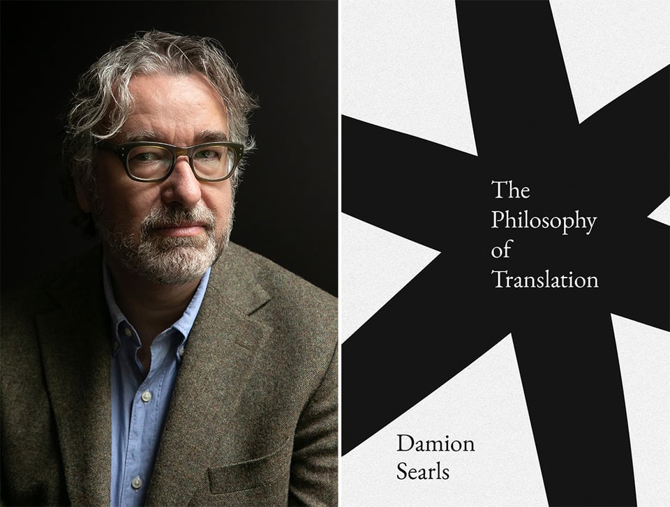 Two images: left, a photo of translator Damion Searls in a Loren dress jacket and blue oxford button-down shirt; right, the cover of Searls’ book, The Philosophy of Translation