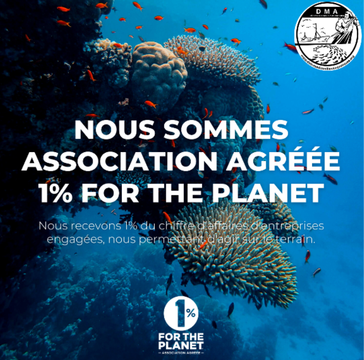Défense des Milieux Aquatiques est agréée 1% for the planet. Ce collectif regroupe des milliers d'entreprises qui dans le monde entier reversent 1% de leurs chiffres d'affaires aux Associations de défense de l'environnement.