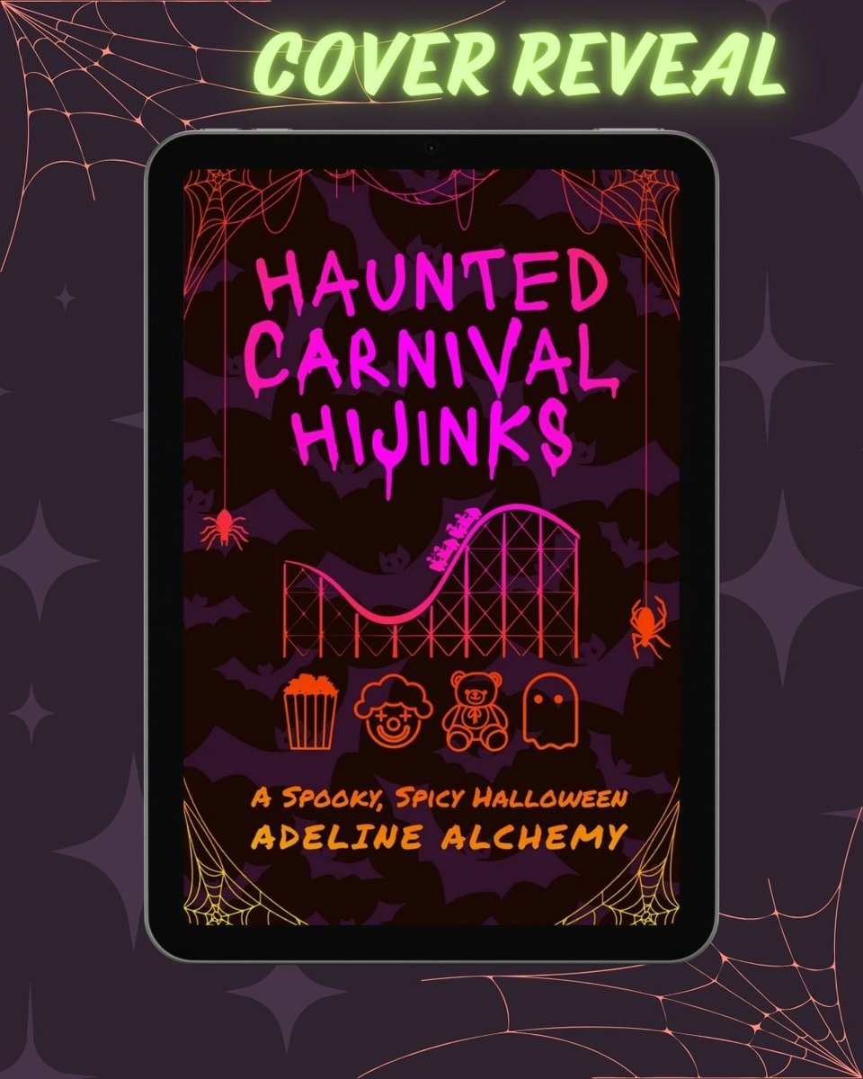 Cover Reveal: HAUNTED CARNIVAL HIJINKS, a spooky, spicy halloween by Adeline Alchemy