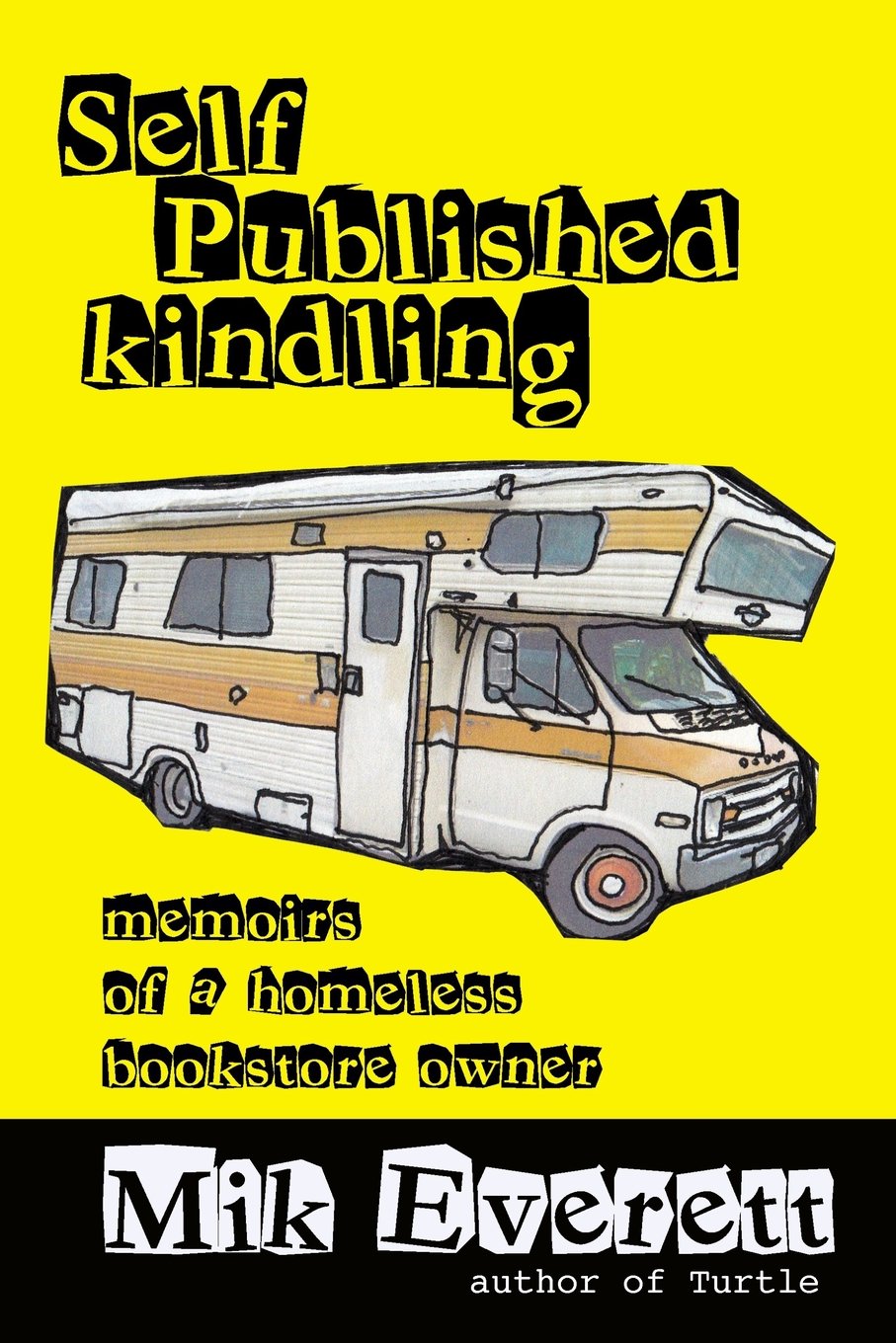 Book cover of Self-Published Kindling by Mik Everett
