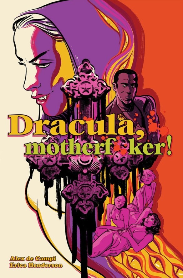 The cover artwork for the graphic novel "Dracula, Motherf**ker!"