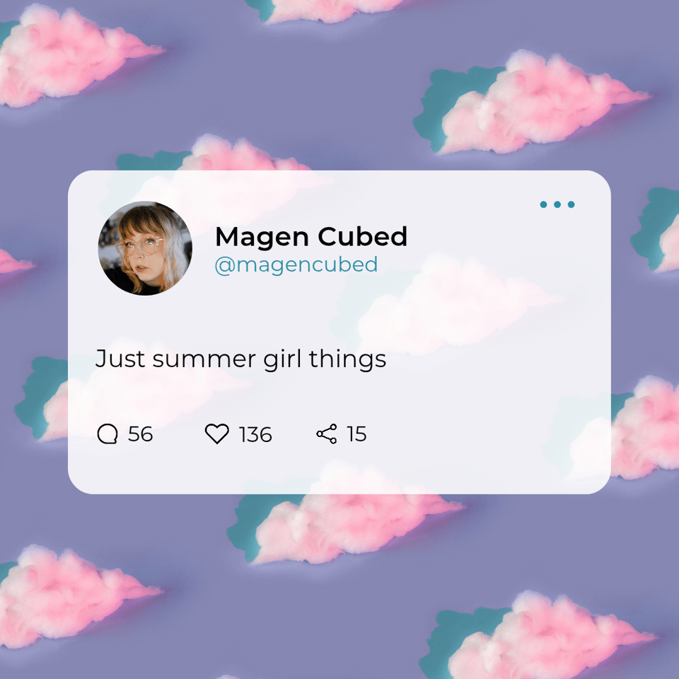 A social media post style graphic with my name and face. The text says: "Just summer girl things."