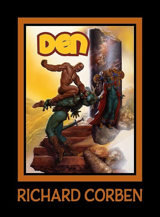The cover to Den: Neverwhere by Richard Corben, featuring a muscular naked man fighting a reptilian man in a fantasy setting.