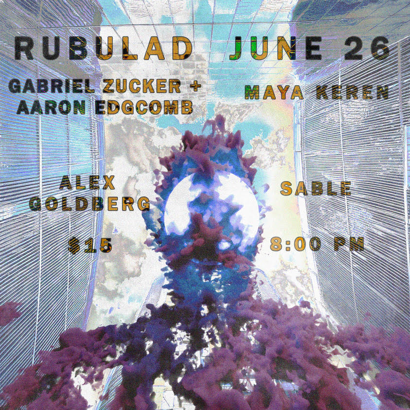 poster for show at rubulad on june 26