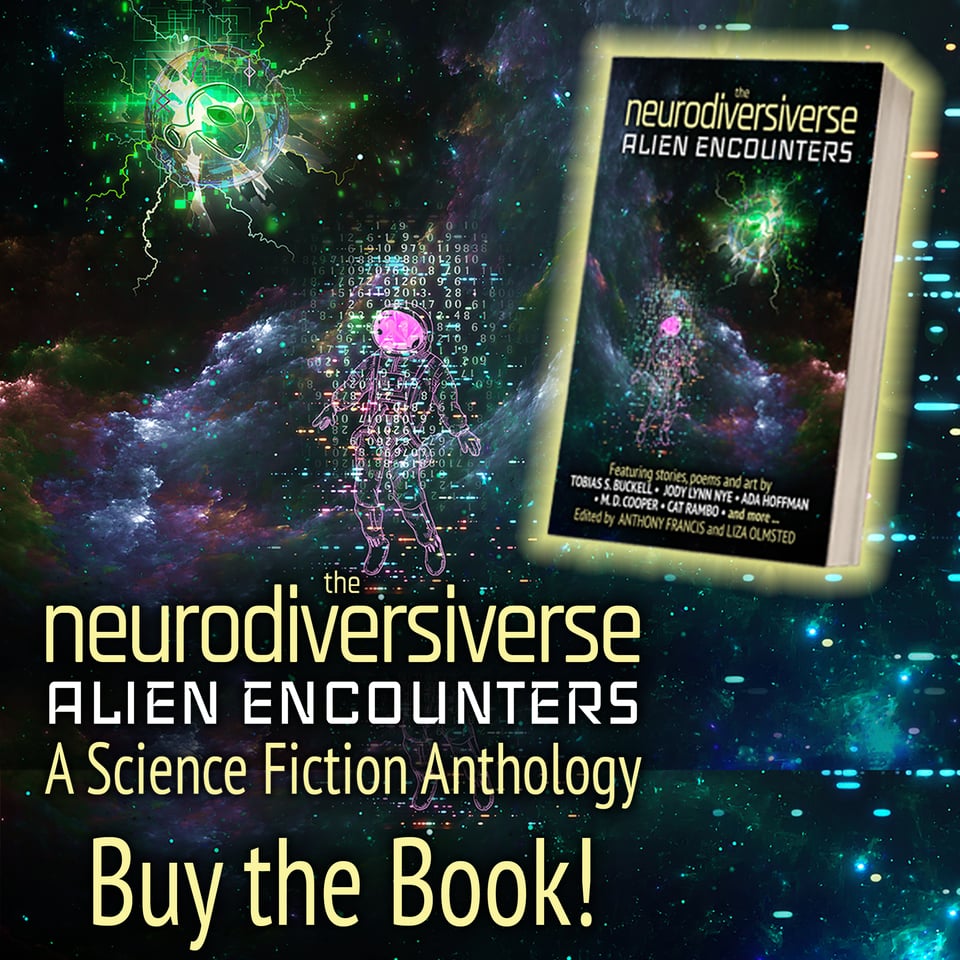 Promotional graphic showing a book called "The Neurodiversiverse: Alien Encounters" against a brightly colored space background. It also says, "Buy the Book!"