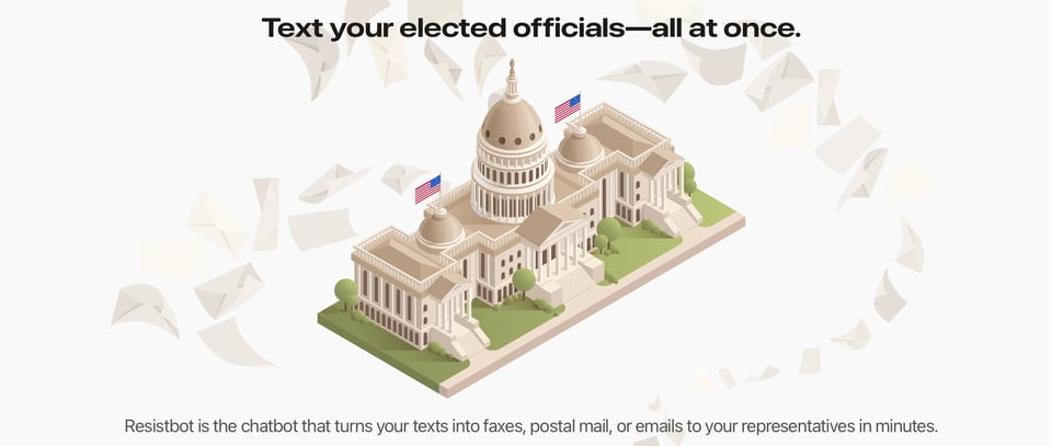 Use Resistbot to tell your elected officials what you think