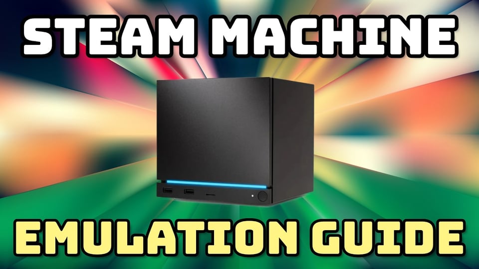 steam machine emudeck guide