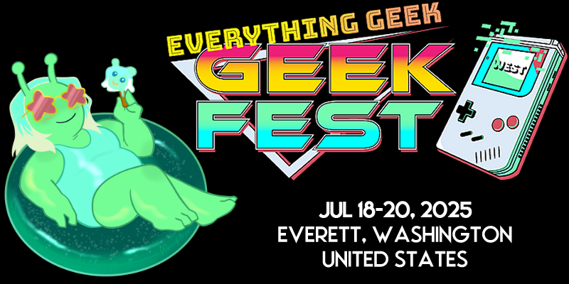 The logo for GeekFest West, a fan convention happening from Jul 18-20 2025, in Everett, Washington, United States. Next to the logo is Cos, a green alien girl wearing a swimsuit and star sunglasses. She's sitting in an inner tube and eating an ice cream version of her face.